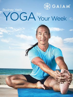 cover image of Rodney Yee's Yoga for Your Week, Episode 5